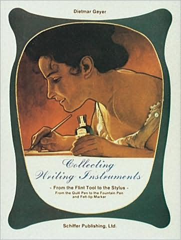 *Consignment* Collecting Writing Instruments by Dietmar Geyer Hardbound Book